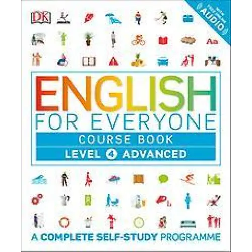 English for everyone level 4 course book advanced a complete self-study programme - english for everyone level 4 course
