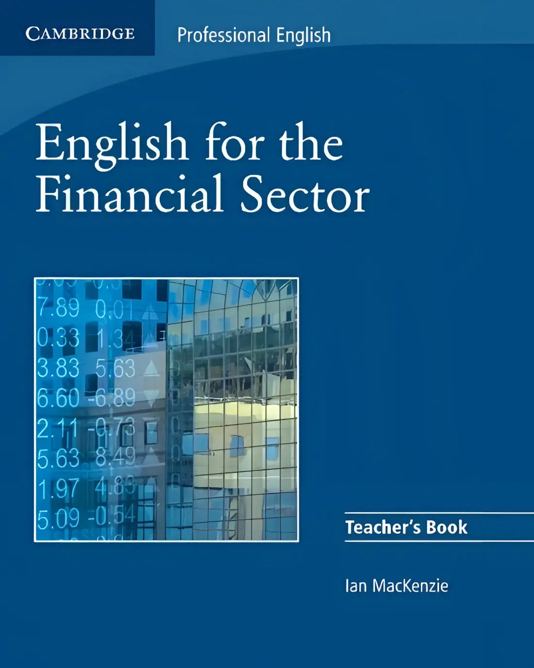 English for the financial sector teacher’s book - english for the financial sector teacher’s book - boek