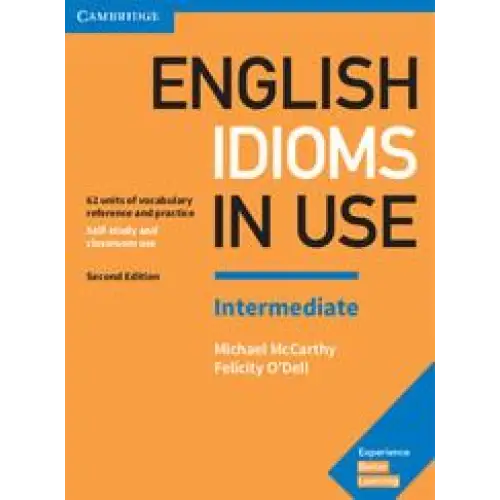 English idioms in use - intermediate book with answers - english idioms in use - intermediate book with answers - boek