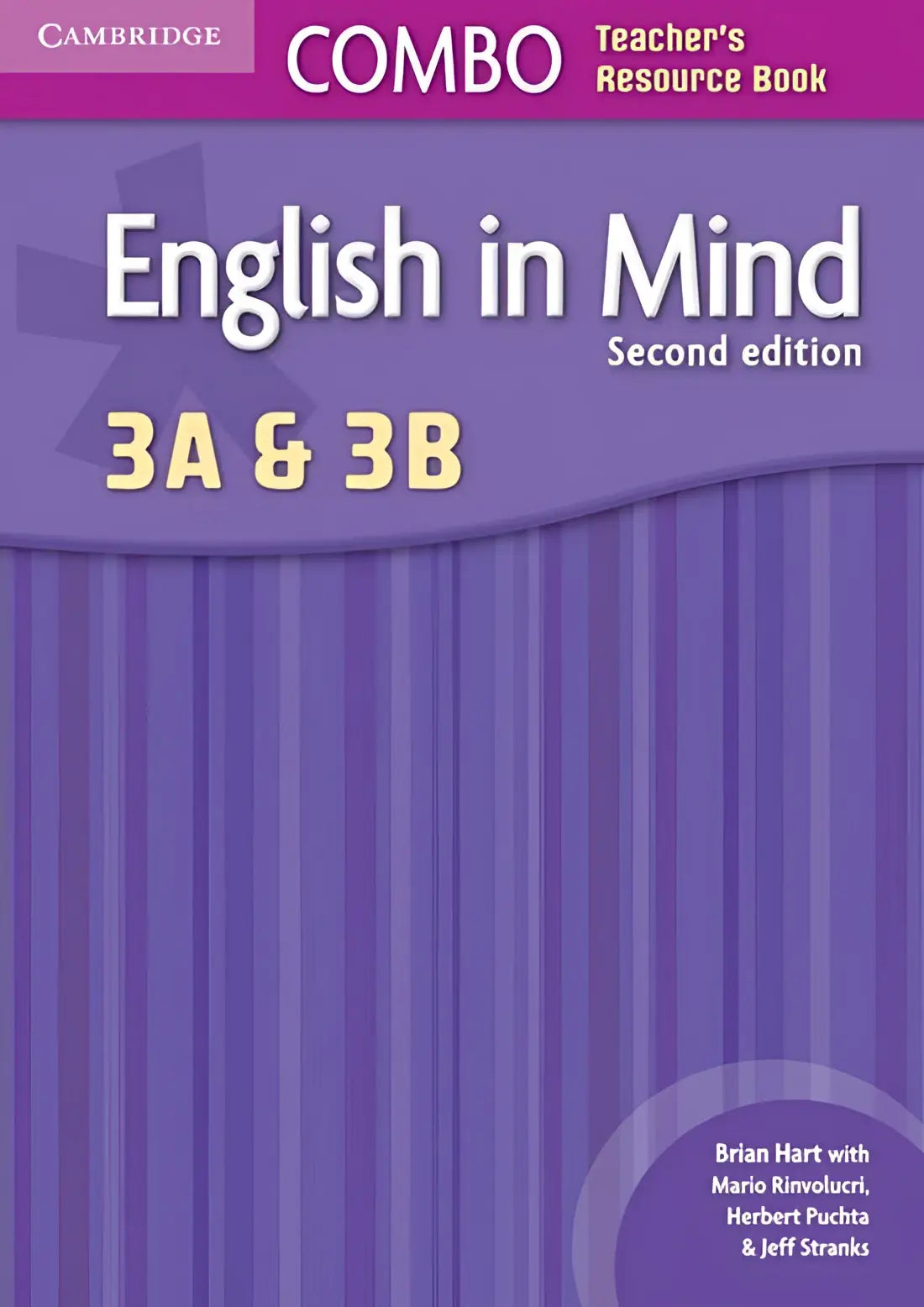 English in mind - level 3a/3b combo - second edition teacher’s resource book - english in mind - level 3a/3b combo