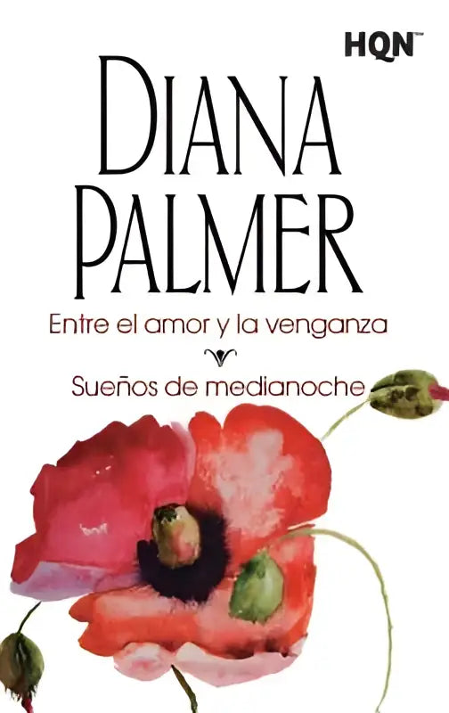 De boekcover van entre el amor en la venganza toont een levendige aquarelillustratie van rode klaprozen op een witte achtergrond