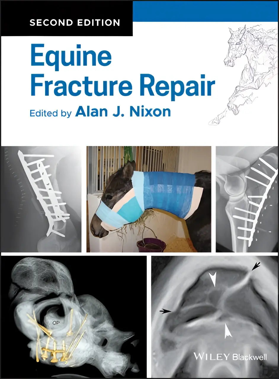 Cover van het boek equine fracture repair tweede editie, bewerkt door alan j, over fractuurbehandeling bij paarden