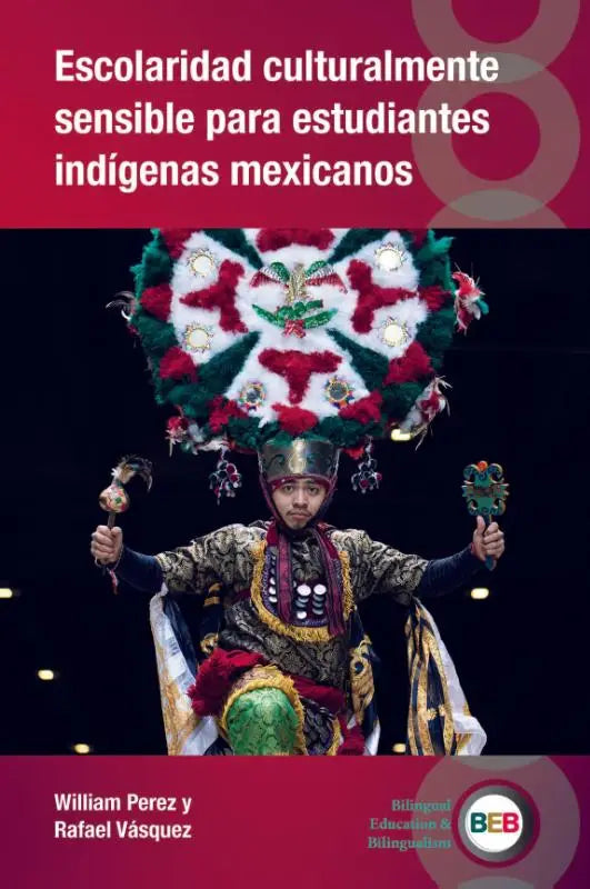 Escolaridad culturalmente sensible para estudiantes indigenas mexicanos