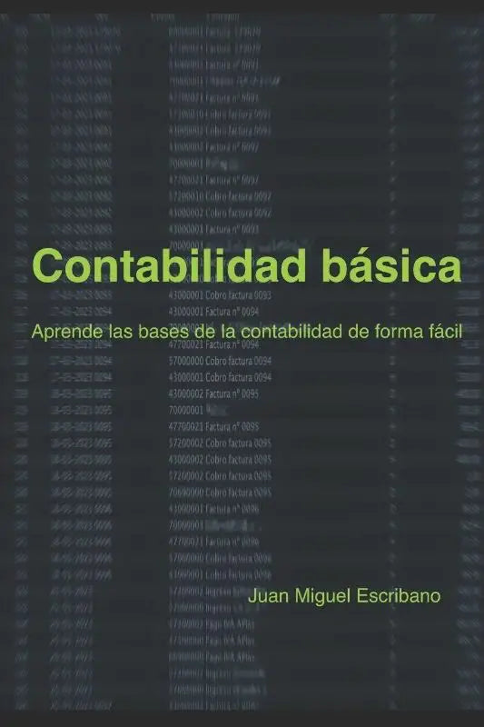 Escribano Sanchez, J: Contabilidad básica