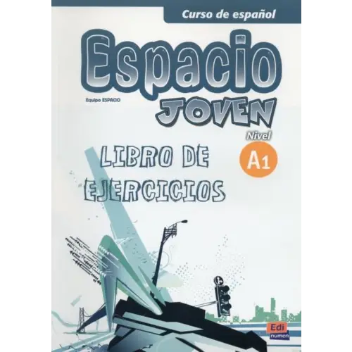 Espacio joven - a1 ejercicios - espacio joven - a1 ejercicios - boek