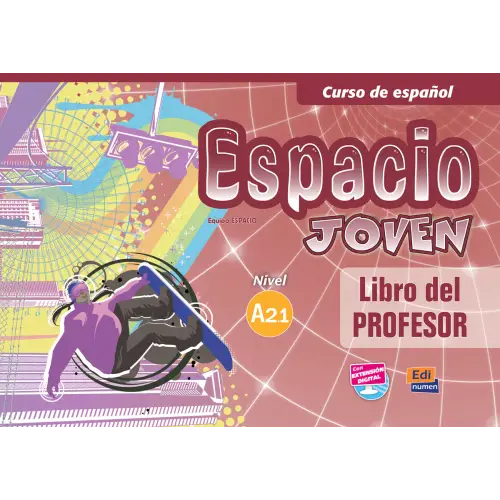 Espacio joven a2.1 libro del profesor + extensión digital - espacio joven a2.1 libro del profesor + extensión digital