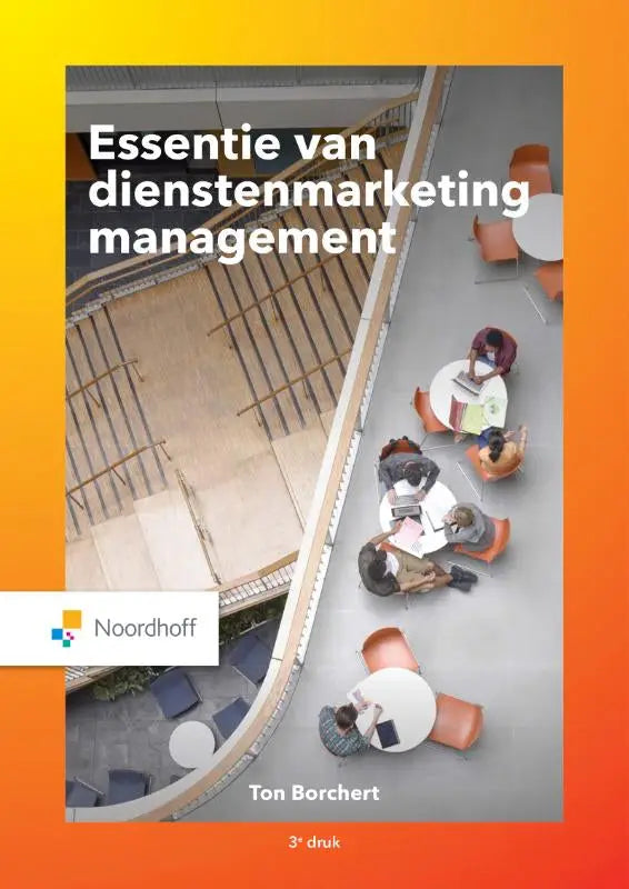 Boekomslag van essentie van dienstenmarketingmanagement door ton borchert derde editie uitgegeven door noordhoff