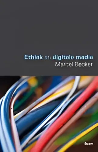 De cover van het boek ethiek en digitale media door marcel becker toont een kleurrijke bundel ethernetkabels tegen een donkere achtergrond