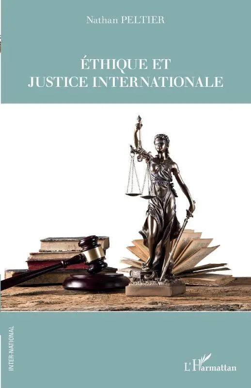 Ethique et justice internationale