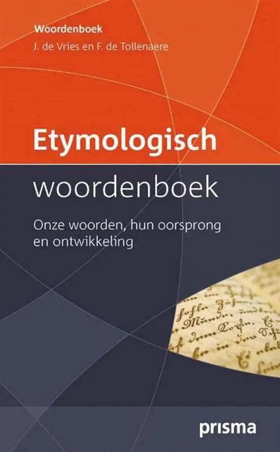 Etymologisch woordenboek - etymologisch woordenboek - boek