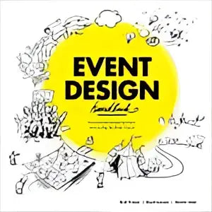 Gele cirkelvormige grafiek met zwarte lijntekeningen en tekst event design voor een event design handbook
