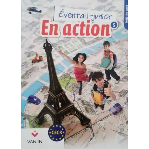 Éventail-junior en action 5 livre de l’élève - éventail-junior en action 5 livre de l’élève - boek