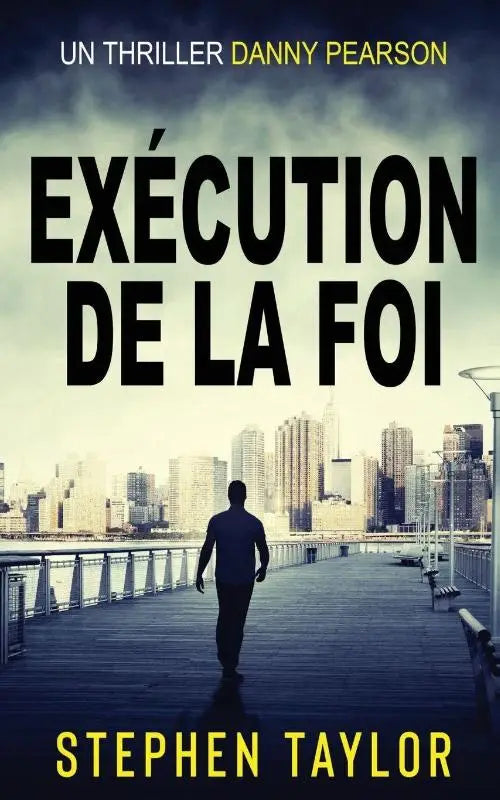 Execution de la Foi - French Translation of Execution Of Faith