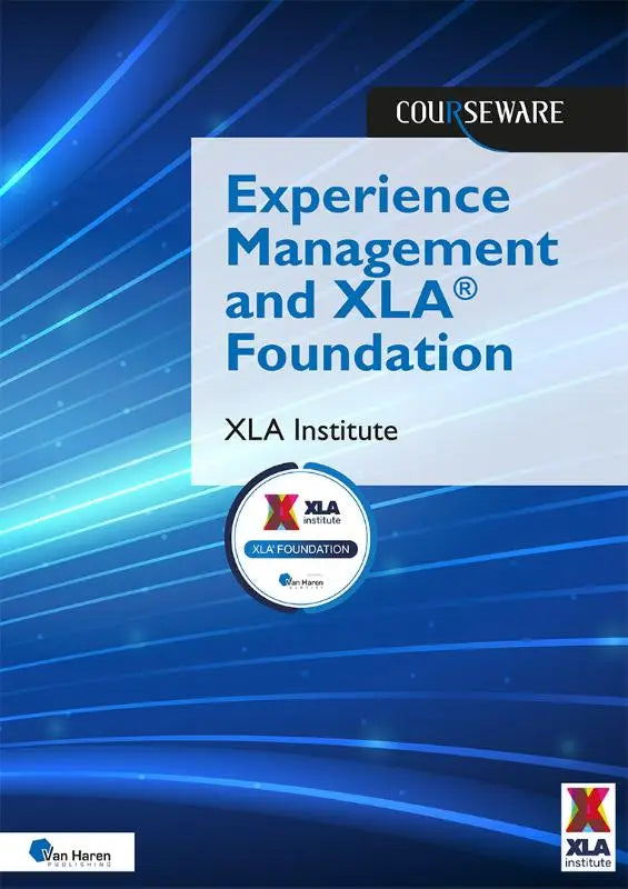 Blauw-wit cursusmateriaal voor experience management en xla foundation door het xla instituut voor management en ervaring
