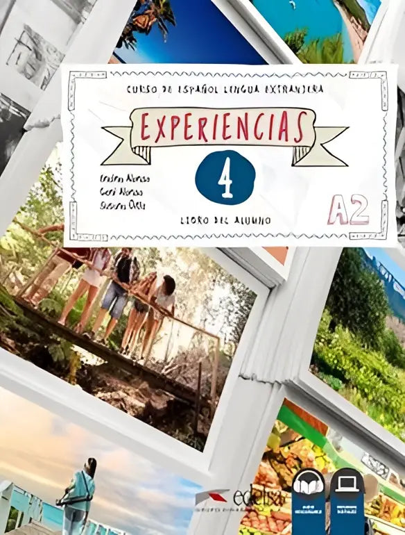 De voorkant van de Spaanse taalcursus boek experiencias 4 A2 met wit en beige ontwerp en kleurrijke reisfoto’s