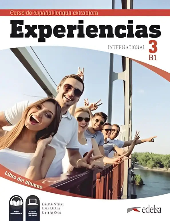De voorkant van de ervaringen internacional 3 b1 spaanse leerboek met een levendig beeld van lachende jonge volwassenen op een brug