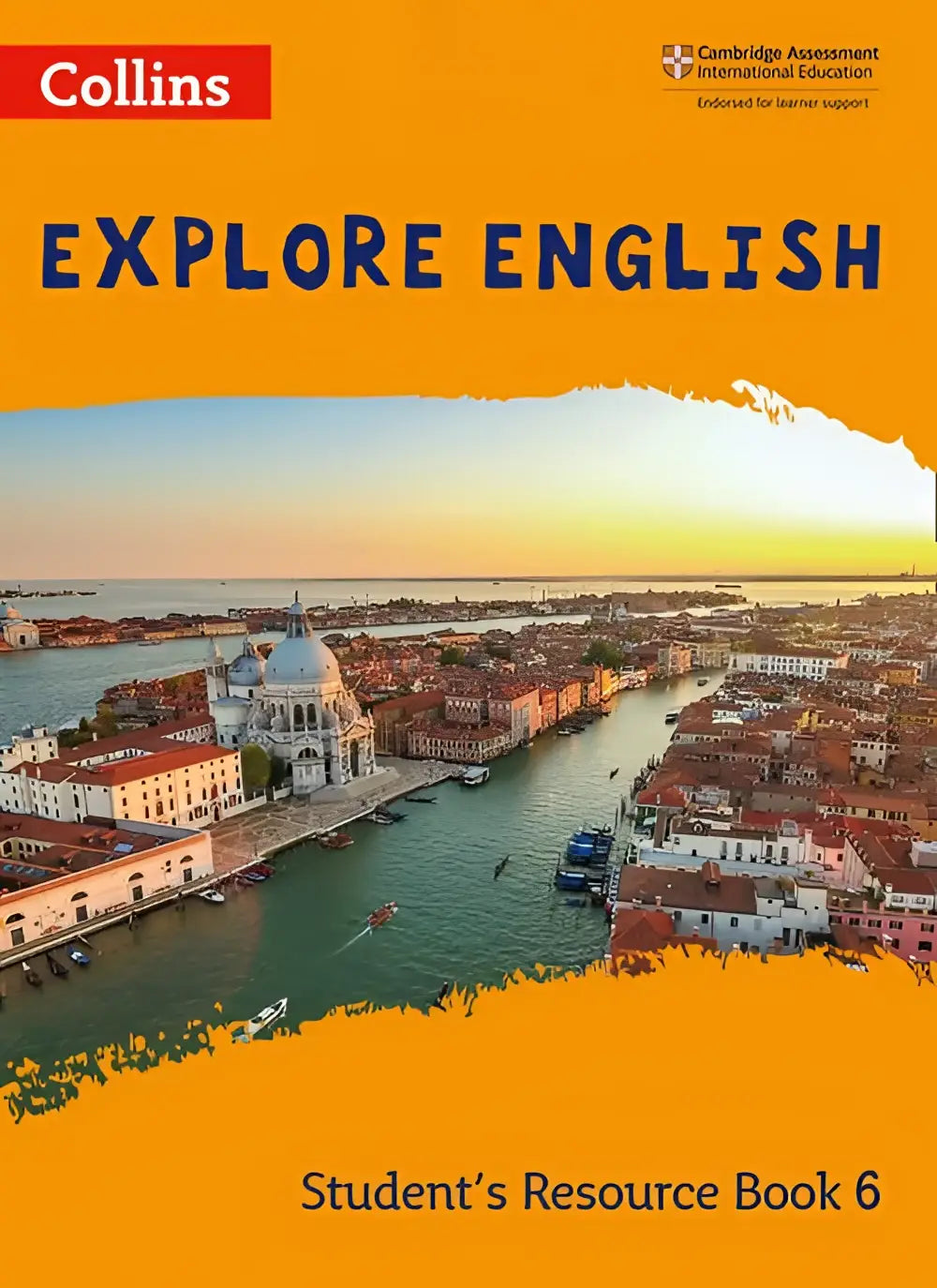 Oranje omslag van explore english students resource book 6 met een schilderachtig venetie bij zonsondergang