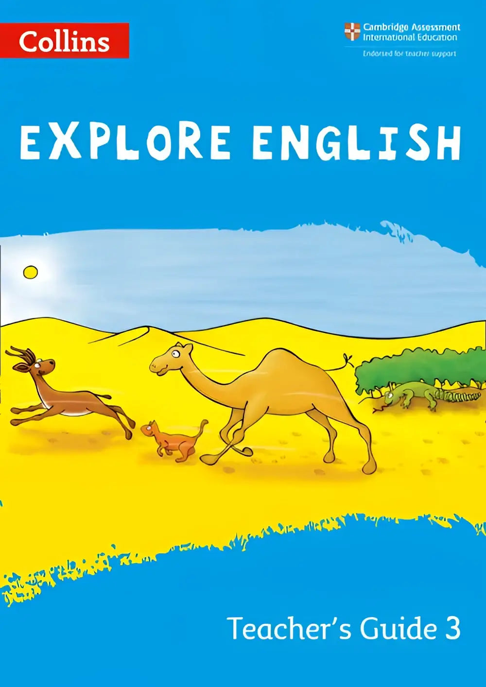 Explore english teacher’s guide 3 second edition met felblauwe kaft en cartoon dieren in woestijnscene voor onderwijsgebruik