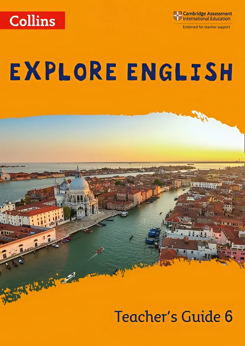 Oranje kaft explore english teachers guide 6 tweede editie met foto van venetie en kanaal