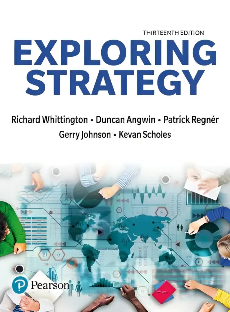 Textboek exploring strategy dertiende editie van whittington en anderen met de nieuwste case studies