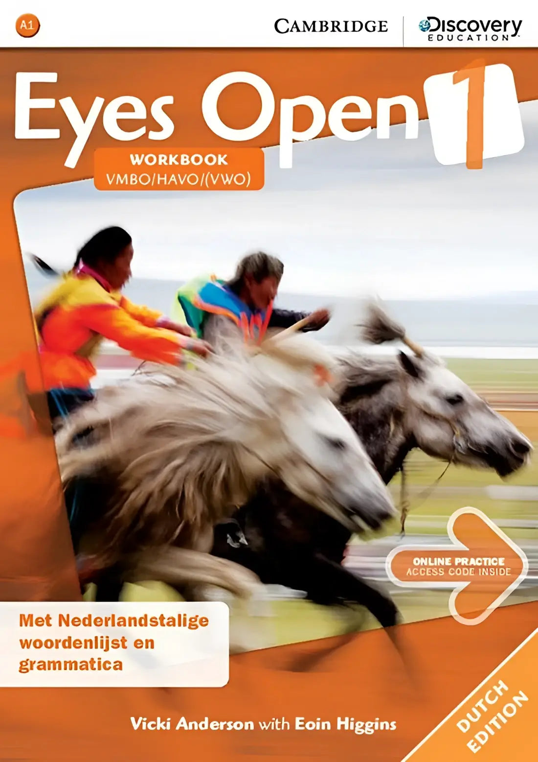 Eyes open 1 workbook + online practice (dutch edition) - eyes open 1 workbook + online practice (dutch edition) - boek
