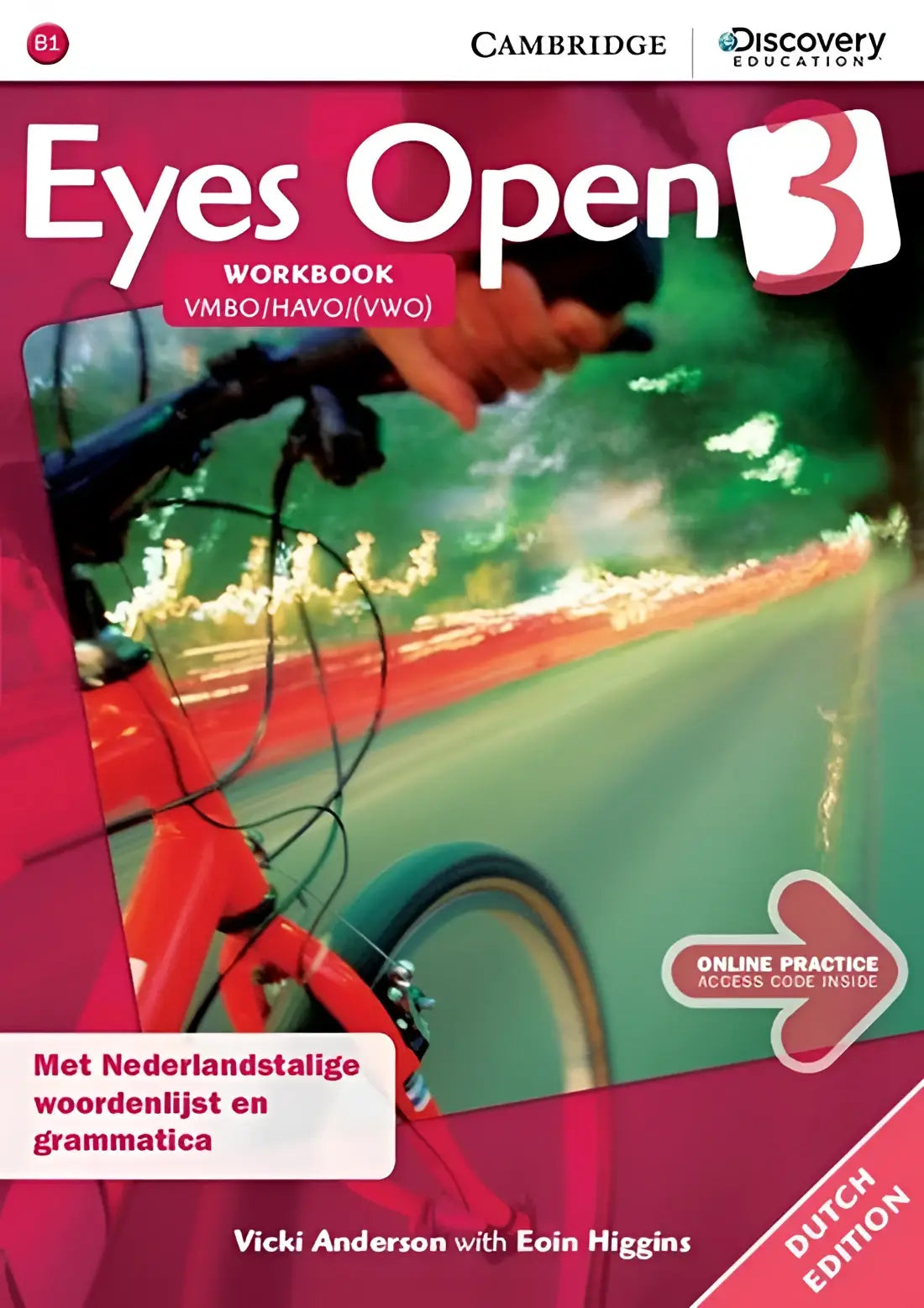 Eyes open 3 workbook + online practice (dutch edition) - eyes open 3 workbook + online practice (dutch edition) - boek
