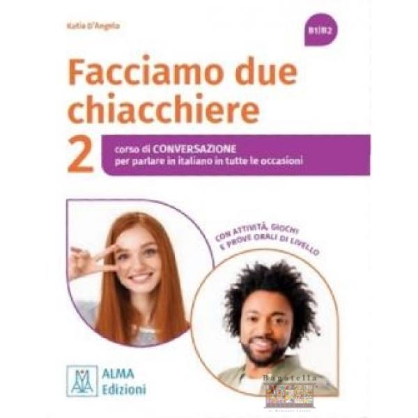 Facciamo due chiacchiere 2