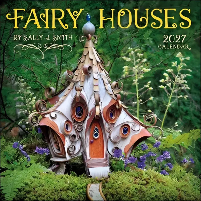 Whimsical fairy houses 2027 wall calendar featuring a miniature cottage with orange white tiled walls and blue windows