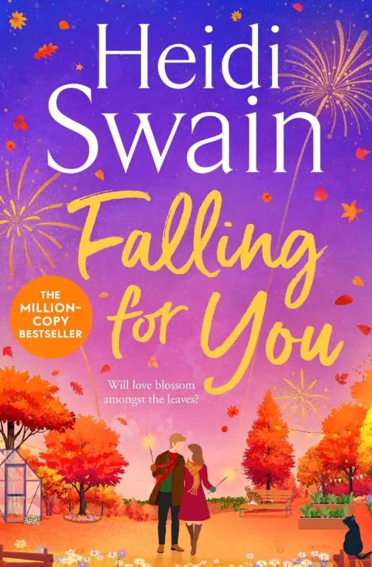 De cover van het boek falling for you van heidi swain heeft een paarse en oranje achtergrond met vuurwerk en een illustratie van een stel met sterretjes