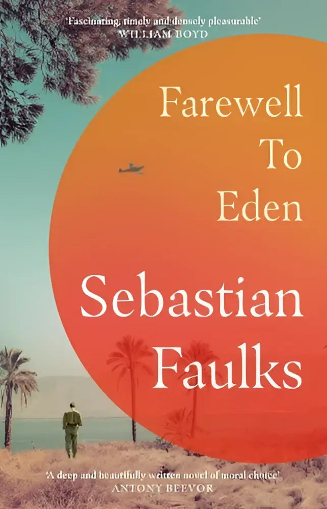 De boekcover van farewell to eden door sebastian faulks toont een oranje rode achtergrond met palmboom silhouetten