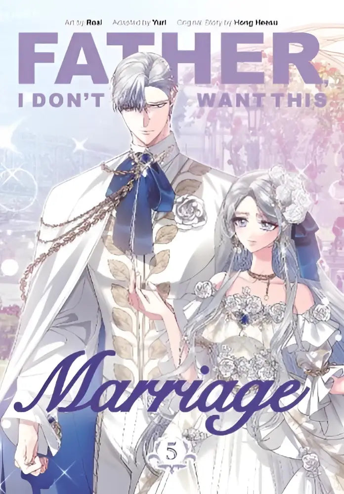 De cover van de manga father i don’t want this marriage toont een man en vrouw in witte bruidskleding met goudborduursel