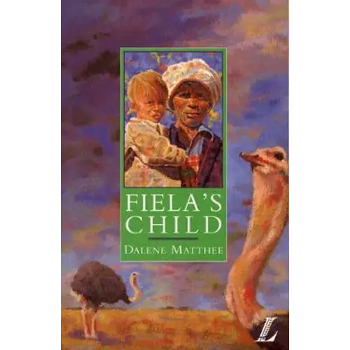 Fiela’s child - fiela’s child - boek