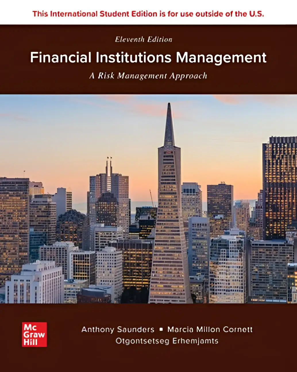 Eleventh edition textbook financial institutions management a risk management approach by saunders cornett erhemjamts with transamerica cityscape