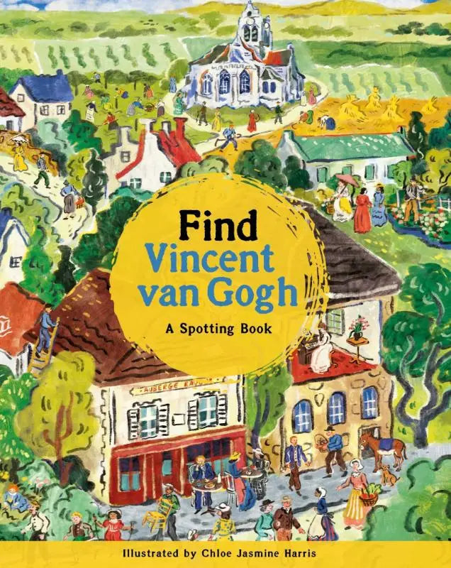 Vibrant illustrated spotting book cover find vincent featuring a lively village scene in vincent van goghs style