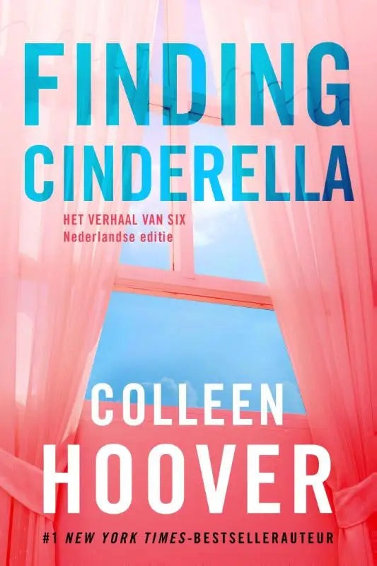 De boekcover van finding cinderella door colleen hoover toont gedurfde teal letters op een roze transparante achtergrond in een nederlandstalige paperback editie