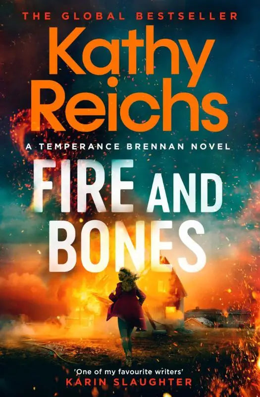 Fire and Bones - 'Reichs at her very best' (Mail)