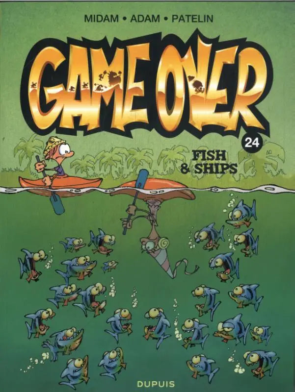 De cover van het stripboek game over 24 fish & ships door midam adam en patelin voor jonge lezers
