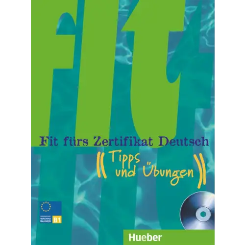 Fit fürs zertifikat deutsch b1 - tipps und übungen lehrbuch + audio-cd - fit fürs zertifikat deutsch b1 - tipps und