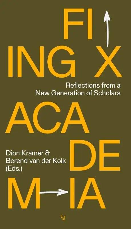 Fixing Academia - Reflections from a New Generation of Scholars