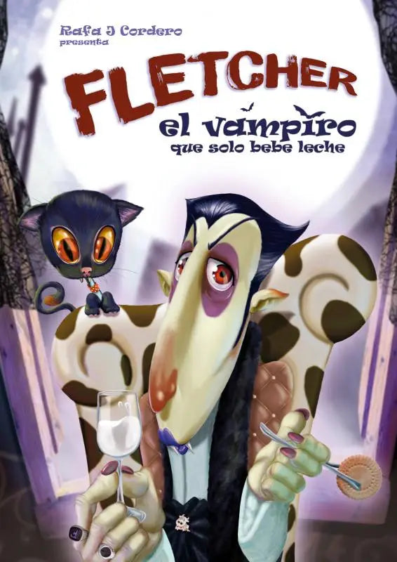 Fletcher - El vampiro que solo bebe leche