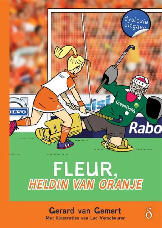 De cover van het kinderboek fleur heldin van oranje toont een kleurrijke illustratie van twee cartoon hockeyspelers in actie
