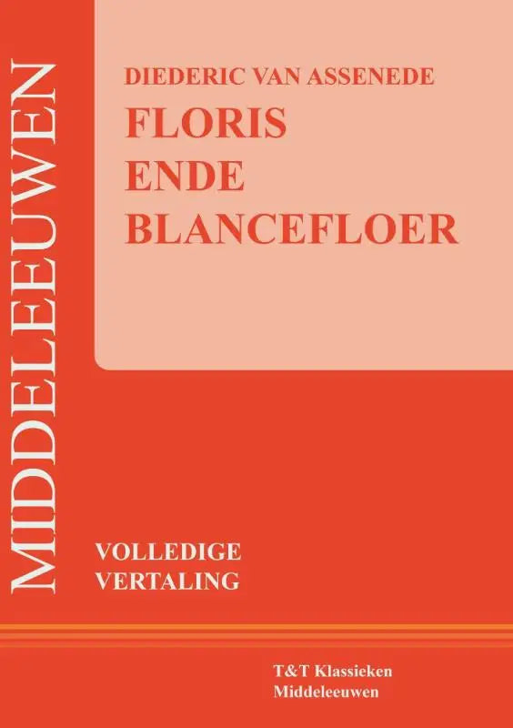 De boekcover van floris ende blancefloer volledige vertaling toont een rood en perzik kleurenschema met witte tekst middeleeuwen verticaal