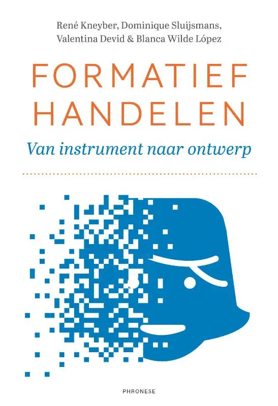 Boek cover van formatief handelen met een blauw gepixeld gezicht door blanca wilde lópez