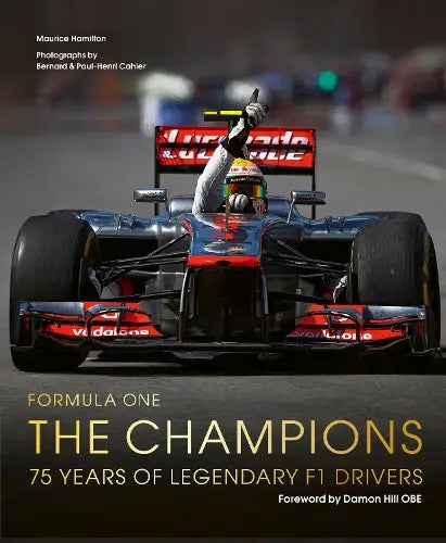 Formula One: The Champions - 75 years of legendary F1 drivers