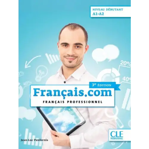 Français.com niveau débutant (a1 a2) livre de l’élève + dvd 3ème édition boek