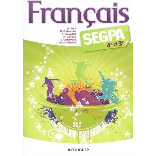 Francais segpa 4e et 3e - francais segpa 4e et 3e - boek