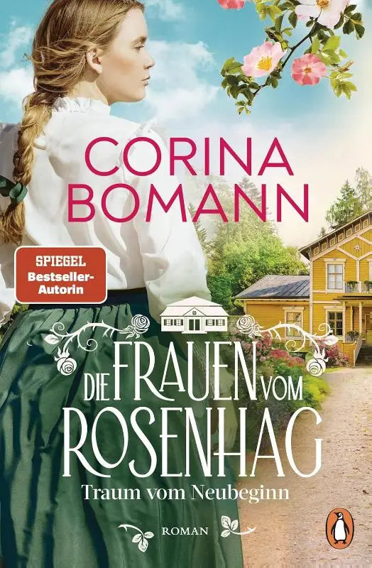 Die Frauen vom Rosenhag - traum vom Neubeginn
