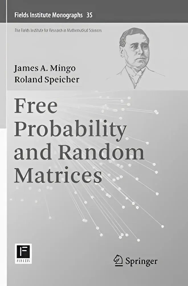 De boekomslag toont free probability and random matrices van james a met een grijs-wit ontwerp voor kansberekening en random matrices