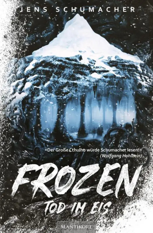 Boekcover van frozen tod im eis door jens schumacher met ijzige berg en besneeuwde bomen voor jonge lezers