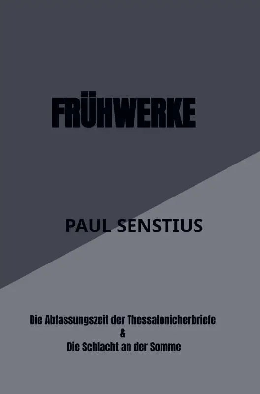 Grijs boekomslag met zwarte tekst van frühwerke van paul senstius met duitse ondertitels van twee werken